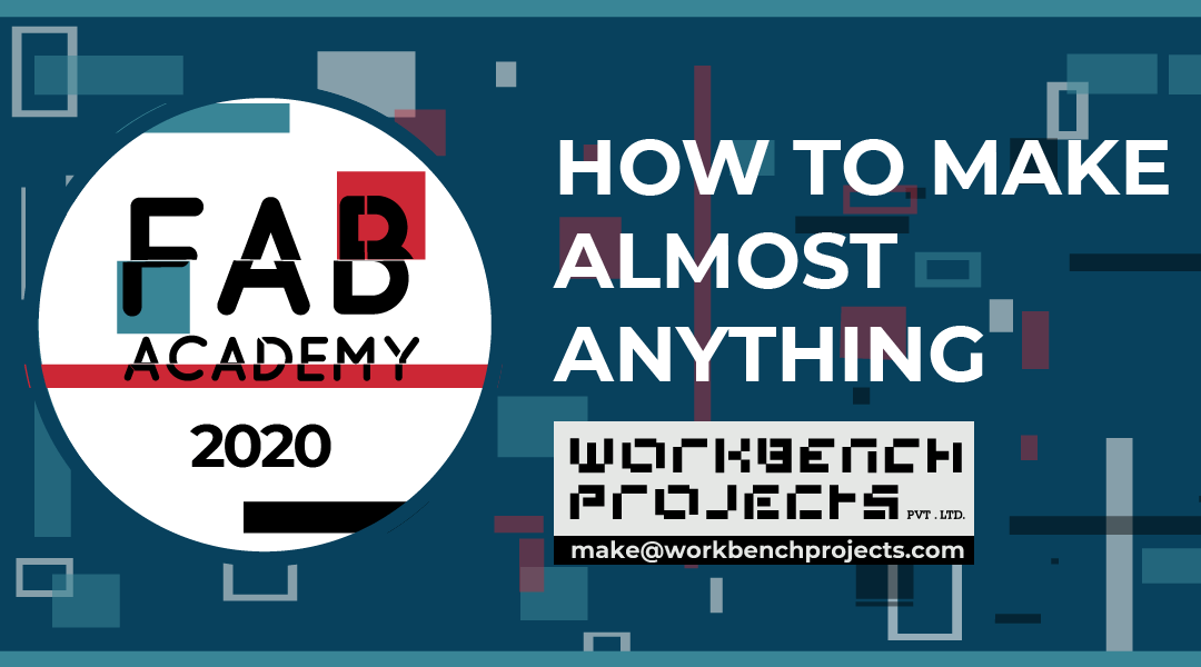 FabAcademy – Free Introductory Sessions